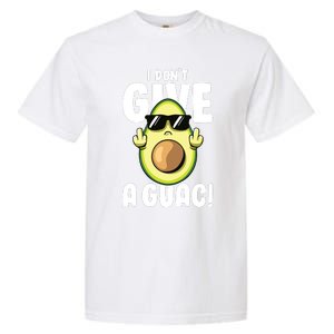 I Dont Give A Guac Love Avocado Guacamole Funny Vegan Garment-Dyed Heavyweight T-Shirt