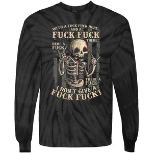 I Don't Give A Fuck Fuck  Tie-Dye Long Sleeve Shirt