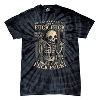 I Don't Give A Fuck Fuck  Tie-Dye T-Shirt