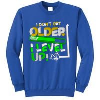 I Dont Get Older I Level Up Gamer Video Games Funny Gaming Gift Sweatshirt