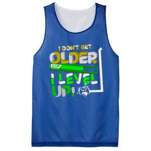 I Dont Get Older I Level Up Gamer Video Games Funny Gaming Gift Mesh Reversible Basketball Jersey Tank