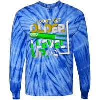 I Dont Get Older I Level Up Gamer Video Games Funny Gaming Gift Tie-Dye Long Sleeve Shirt