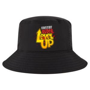 I Dont Get Older I Level Up Gaming Gift Cool Comfort Performance Bucket Hat