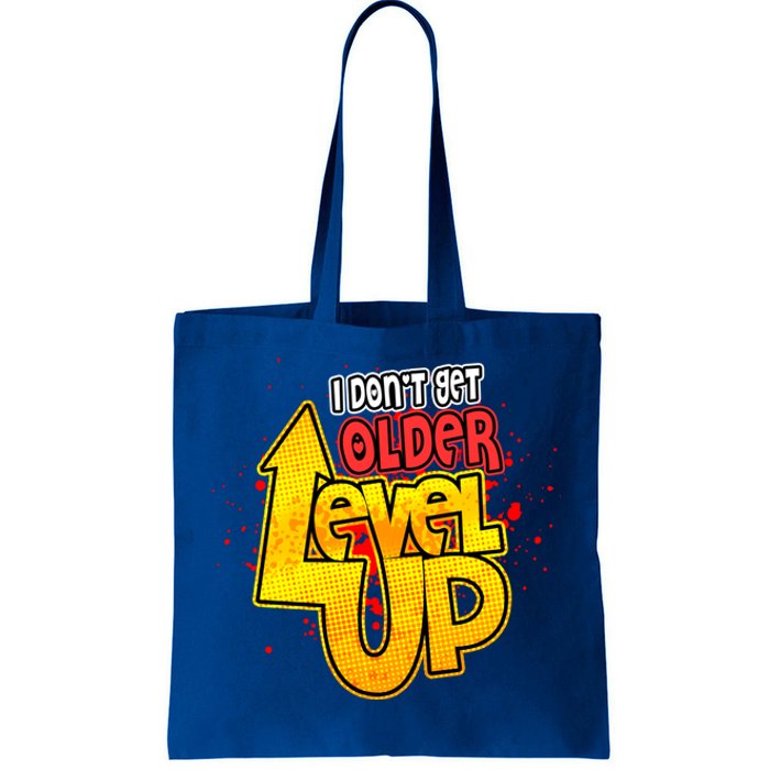 I Dont Get Older I Level Up Gaming Gift Tote Bag