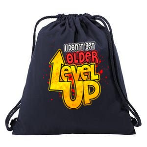 I Dont Get Older I Level Up Gaming Gift Drawstring Bag