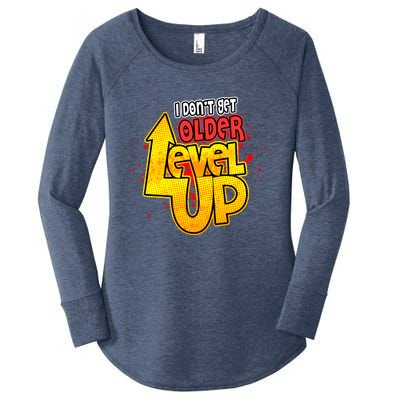 I Dont Get Older I Level Up Gaming Gift Women's Perfect Tri Tunic Long Sleeve Shirt