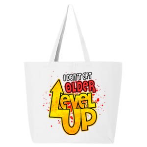 I Dont Get Older I Level Up Gaming Gift 25L Jumbo Tote