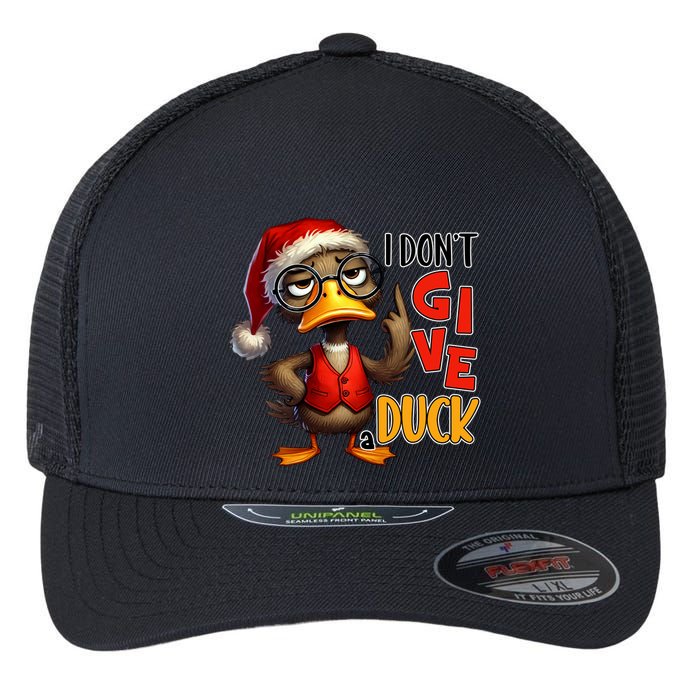 I Dont Give A Duck Funny Sarcastic Grumpy Duck Christmas Flexfit Unipanel Trucker Cap