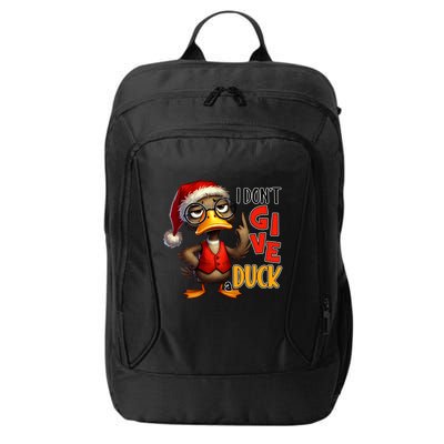 I Dont Give A Duck Funny Sarcastic Grumpy Duck Christmas City Backpack