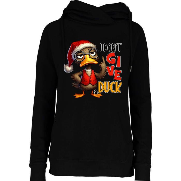 I Dont Give A Duck Funny Sarcastic Grumpy Duck Christmas Womens Funnel Neck Pullover Hood