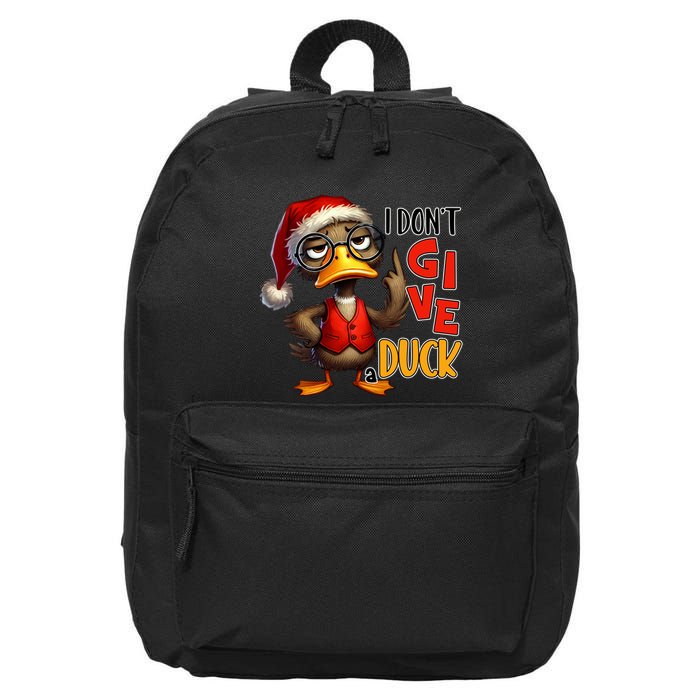 I Dont Give A Duck Funny Sarcastic Grumpy Duck Christmas 16 in Basic Backpack