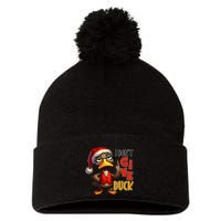 I Dont Give A Duck Funny Sarcastic Grumpy Duck Christmas Pom Pom 12in Knit Beanie