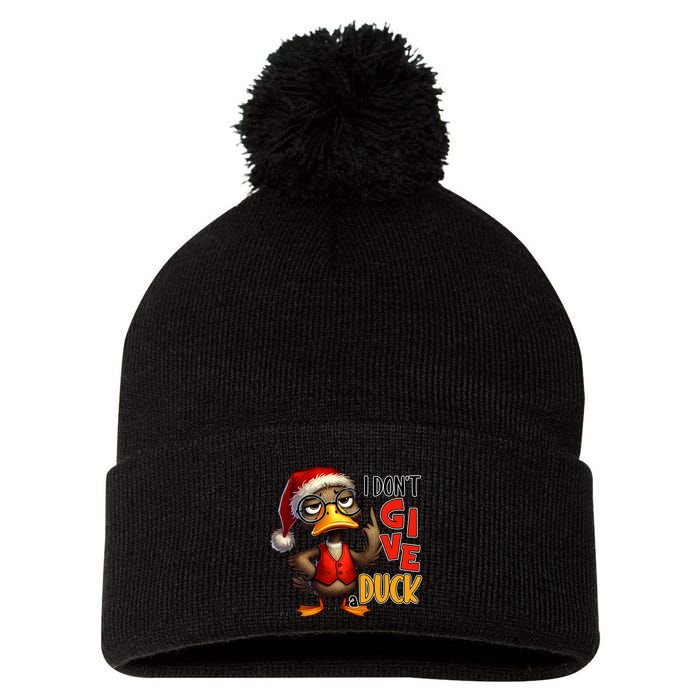 I Dont Give A Duck Funny Sarcastic Grumpy Duck Christmas Pom Pom 12in Knit Beanie