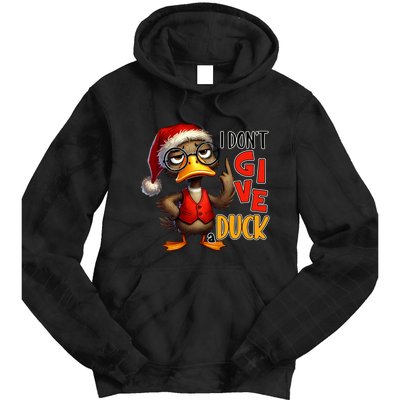 I Dont Give A Duck Funny Sarcastic Grumpy Duck Christmas Tie Dye Hoodie