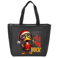 I Dont Give A Duck Funny Sarcastic Grumpy Duck Christmas Zip Tote Bag