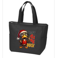 I Dont Give A Duck Funny Sarcastic Grumpy Duck Christmas Zip Tote Bag
