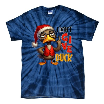 I Dont Give A Duck Funny Sarcastic Grumpy Duck Christmas Tie-Dye T-Shirt