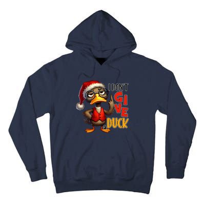 I Dont Give A Duck Funny Sarcastic Grumpy Duck Christmas Tall Hoodie