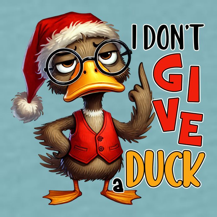 I Dont Give A Duck Funny Sarcastic Grumpy Duck Christmas Sueded Cloud Jersey T-Shirt
