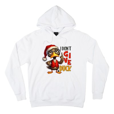 I Dont Give A Duck Funny Sarcastic Grumpy Duck Christmas Hoodie