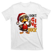 I Dont Give A Duck Funny Sarcastic Grumpy Duck Christmas T-Shirt