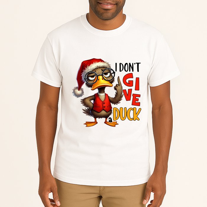I Dont Give A Duck Funny Sarcastic Grumpy Duck Christmas Tall T-Shirt