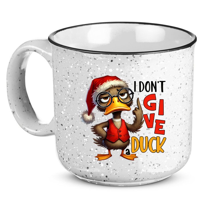 I Dont Give A Duck Funny Sarcastic Grumpy Duck Christmas 15oz Campfire Ceramic Mug