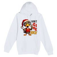 I Dont Give A Duck Funny Sarcastic Grumpy Duck Christmas Premium Pullover Hoodie