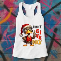 I Dont Give A Duck Funny Sarcastic Grumpy Duck Christmas Womens Tank Top