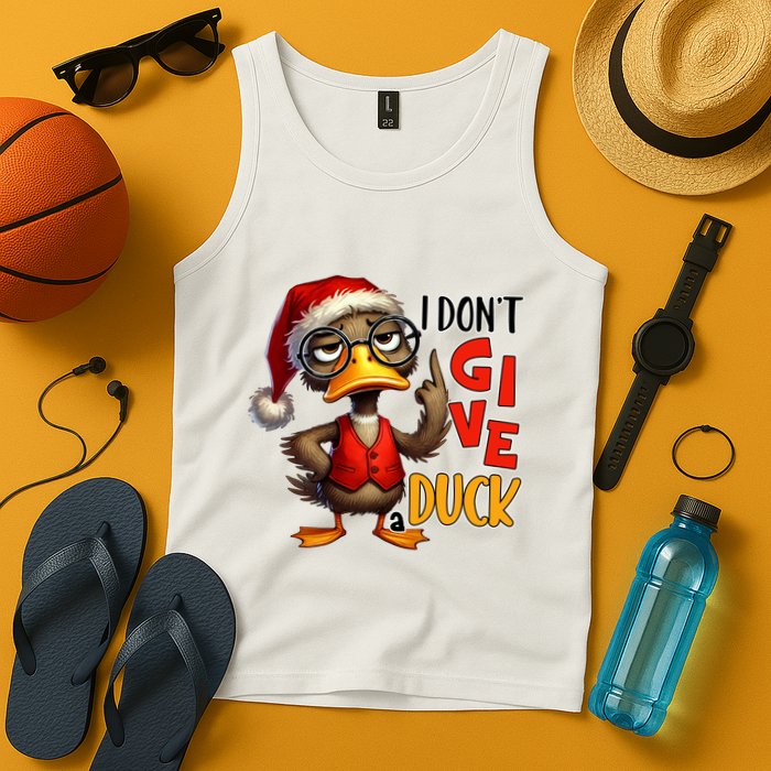 I Dont Give A Duck Funny Sarcastic Grumpy Duck Christmas Tank Top