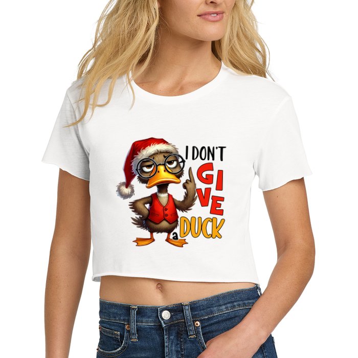 I Dont Give A Duck Funny Sarcastic Grumpy Duck Christmas Crop Top