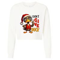 I Dont Give A Duck Funny Sarcastic Grumpy Duck Christmas Cropped Pullover Crew