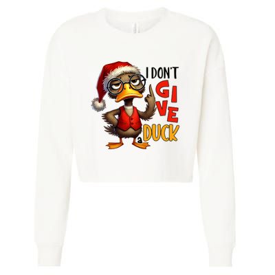 I Dont Give A Duck Funny Sarcastic Grumpy Duck Christmas Cropped Pullover Crew