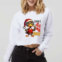 I Dont Give A Duck Funny Sarcastic Grumpy Duck Christmas Cropped Pullover Crew