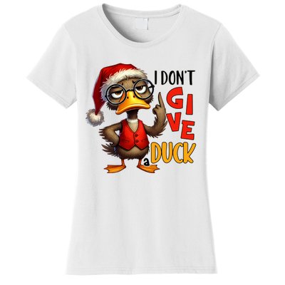 I Dont Give A Duck Funny Sarcastic Grumpy Duck Christmas Women's T-Shirt