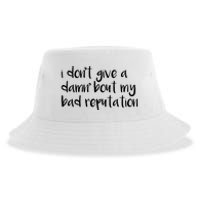 I Dont Give A Damn About My Bad Reputation Sustainable Bucket Hat