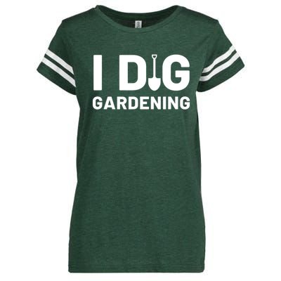 I Dig Gardening Funny Gardener Saying Flower Garden Enza Ladies Jersey Football T-Shirt