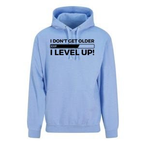 I Dont Get Older I Level Up Gift Funny Birthday Unisex Surf Hoodie