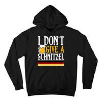 I Don't Give A Schnitzel German Beer Wurst Tall Hoodie