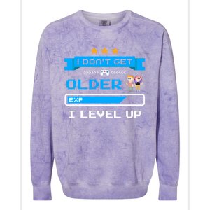 I Dont Get Older I Level Up Gift Gaming Birthday Funny Gift Colorblast Crewneck Sweatshirt