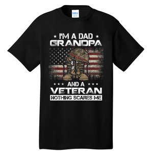 I'm Dad Grandpa And A Veteran Proud Us Grandpa Dad Veteran Gift Tall T-Shirt