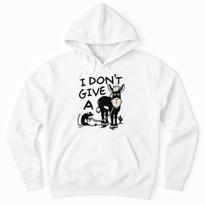 I DonT Give A Donkey Rat Funny Sarcastic Hoodie