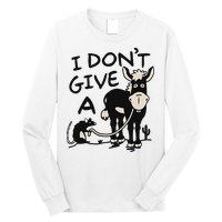 I DonT Give A Donkey Rat Funny Sarcastic Long Sleeve Shirt