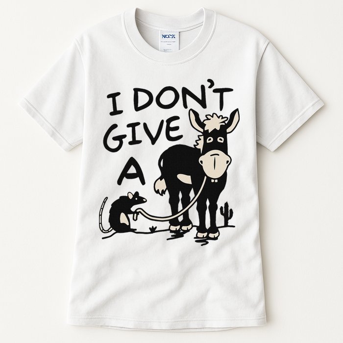 I DonT Give A Donkey Rat Funny Sarcastic Tall T-Shirt