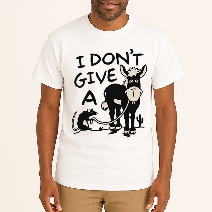 I DonT Give A Donkey Rat Funny Sarcastic Tall T-Shirt