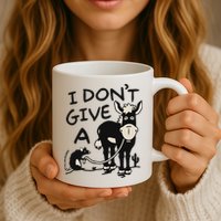 I DonT Give A Donkey Rat Funny Sarcastic Mug