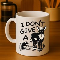 I DonT Give A Donkey Rat Funny Sarcastic Mug