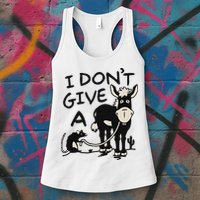 I DonT Give A Donkey Rat Funny Sarcastic Womens Tank Top
