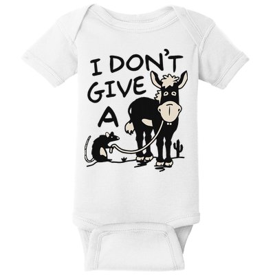I DonT Give A Donkey Rat Funny Sarcastic Baby Bodysuit