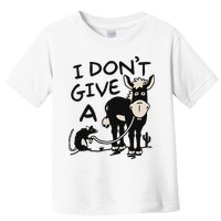 I DonT Give A Donkey Rat Funny Sarcastic Toddler T-Shirt